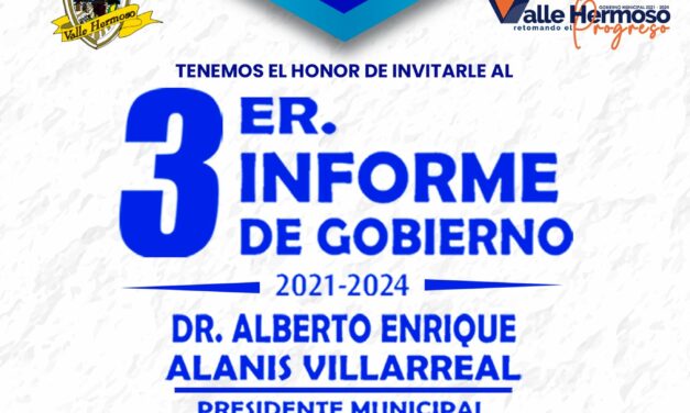 PRÓXIMO TERCER INFORME DE GOBIERNO DE VALLE HERMOSO