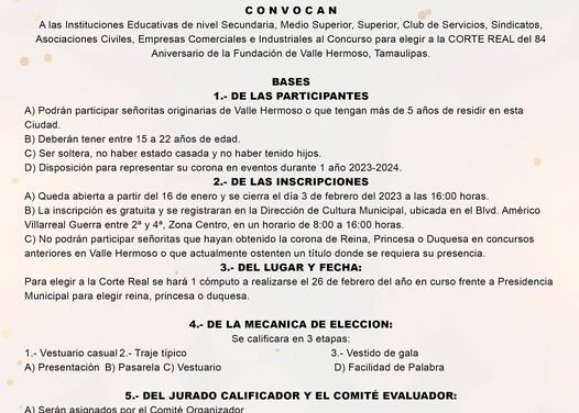El Gobierno Municipal y el Sistema DIF Valle Hermoso inician con la convocatoria para Elegir a nuestra Corte Real 2023.