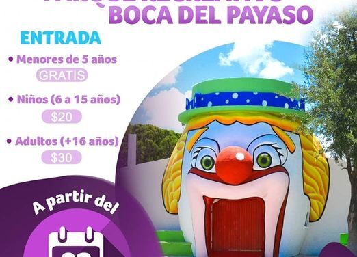 REABRE PARQUE RECREATIVO BOCA DEL PAYASO.