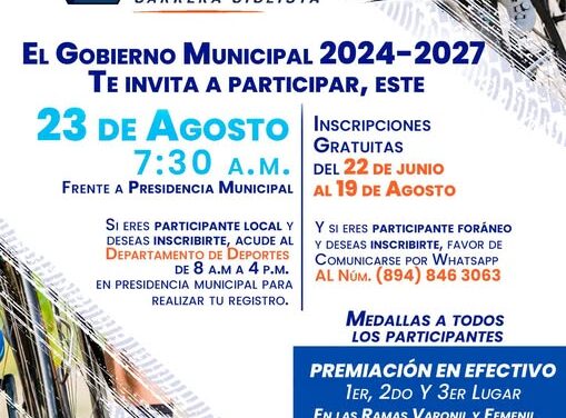 EL Gobierno Municipal 2024 – 2027 te invita a participar este 23 de Agosto en punto de ls 7:30 A.M. al Reto MTB de la Carrera Ciclista de 35 KM .